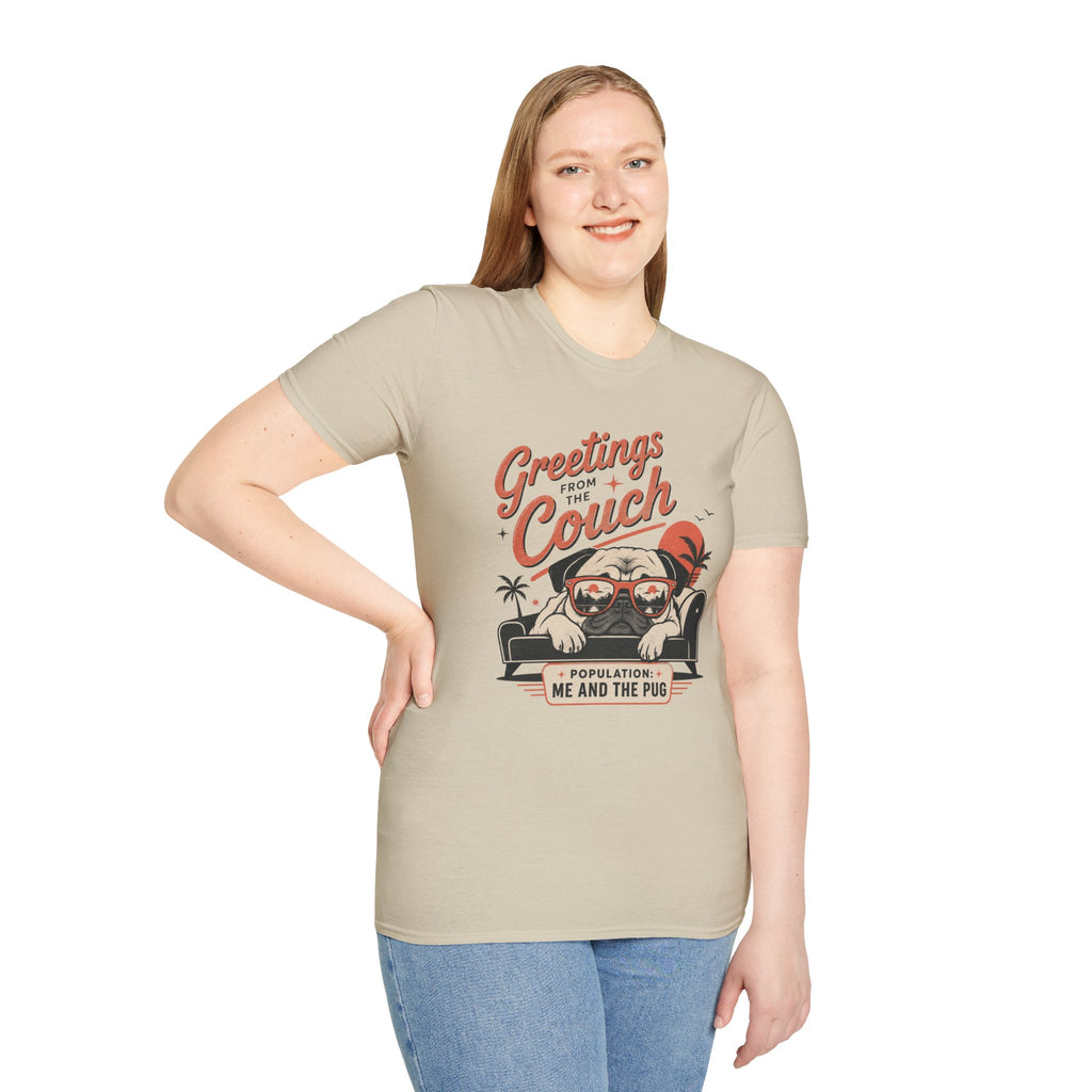 Greetings From The Couch Pug T-Shirt
