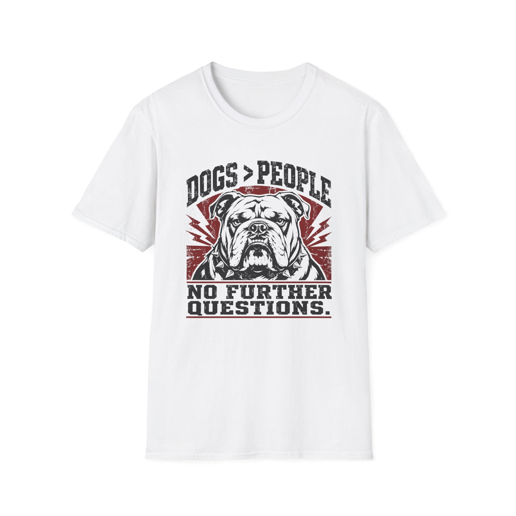 Dogs > People Bulldog T-Shirt