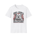 Dogs > People Bulldog T-Shirt