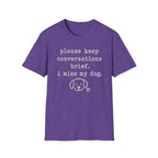 Brief Conversations T-Shirt
