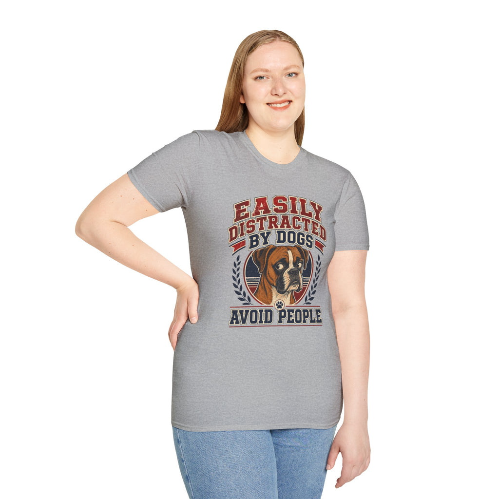 Easily Distracted By Dogs T-Shirt