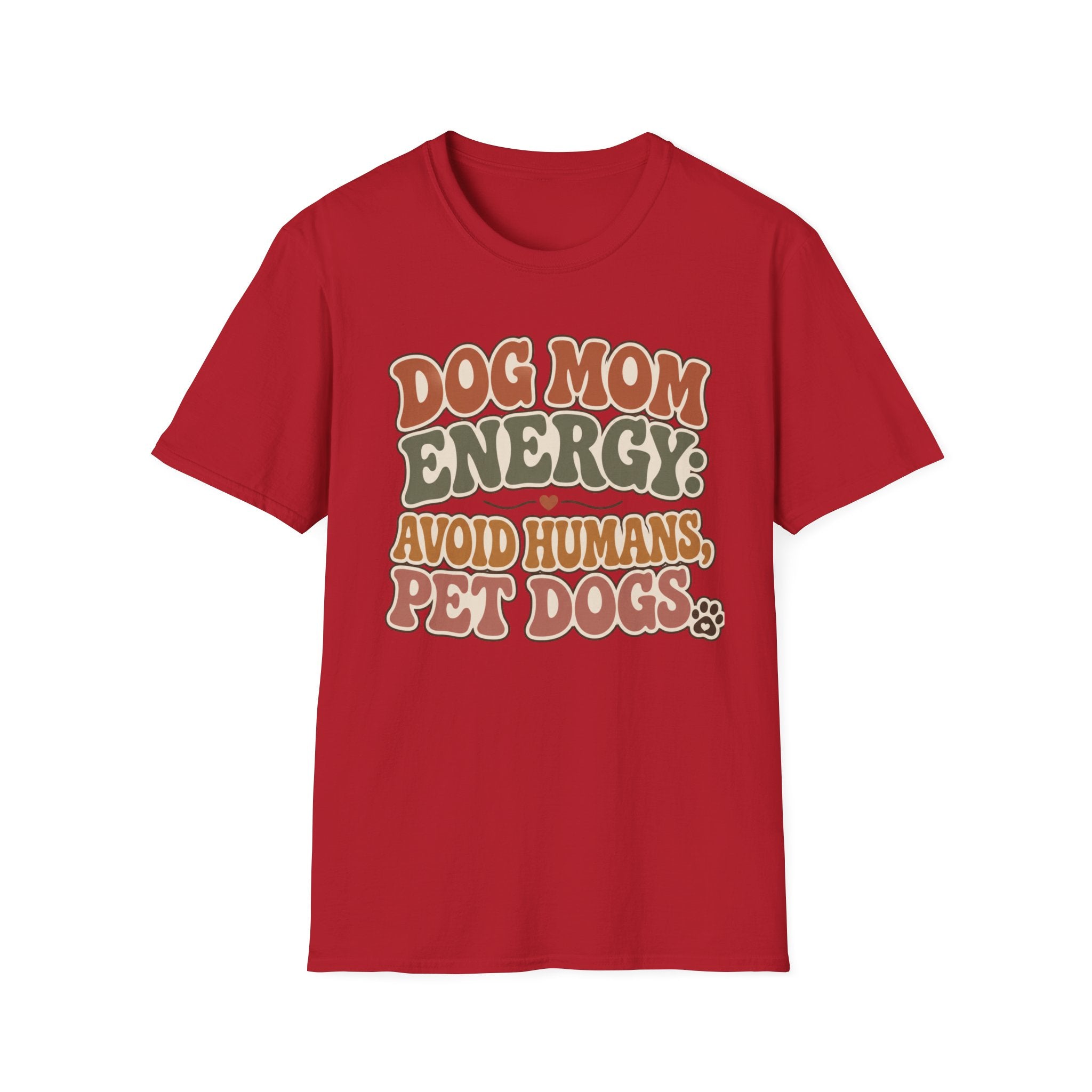 Dog Mom Energy T-Shirt