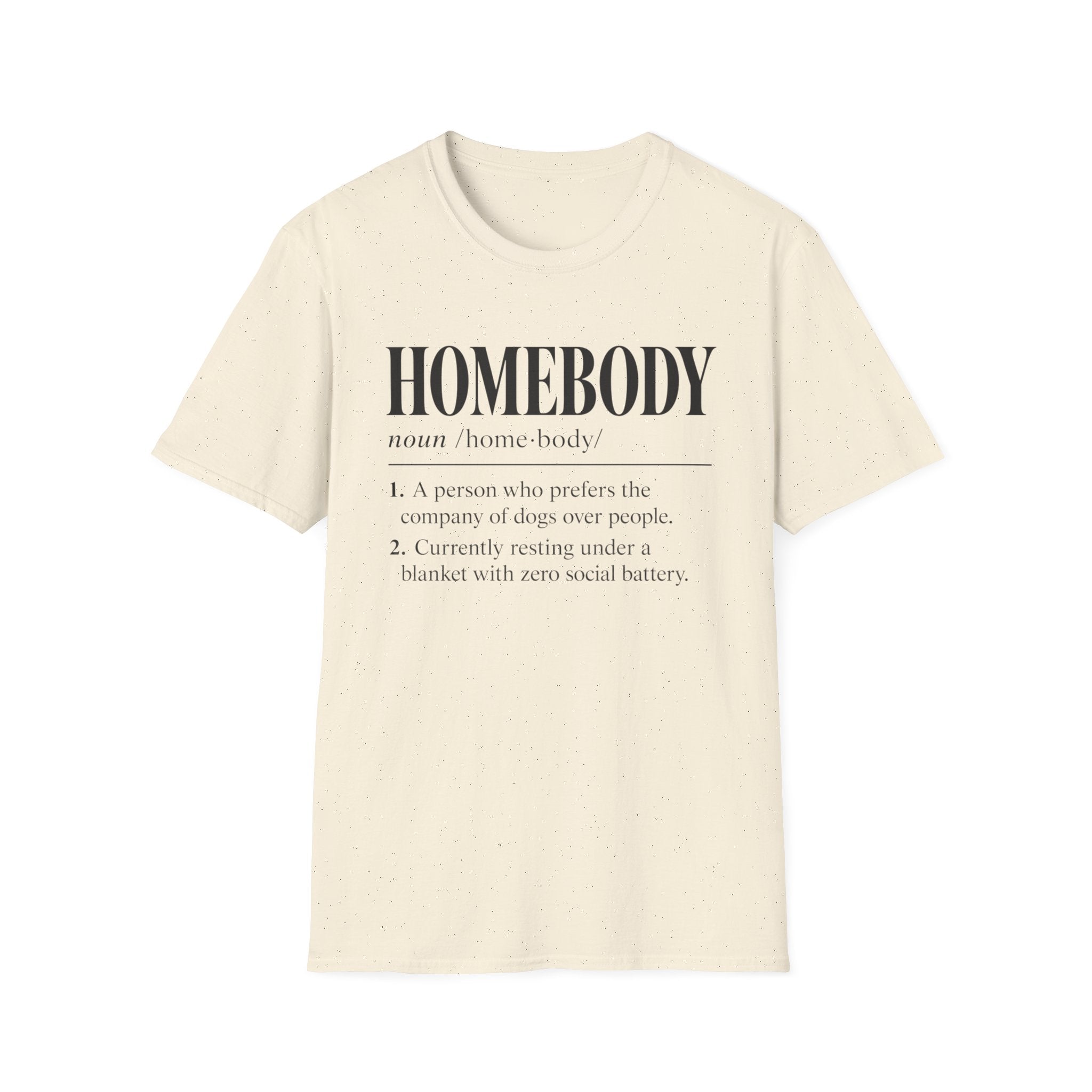 Homebody T-Shirt