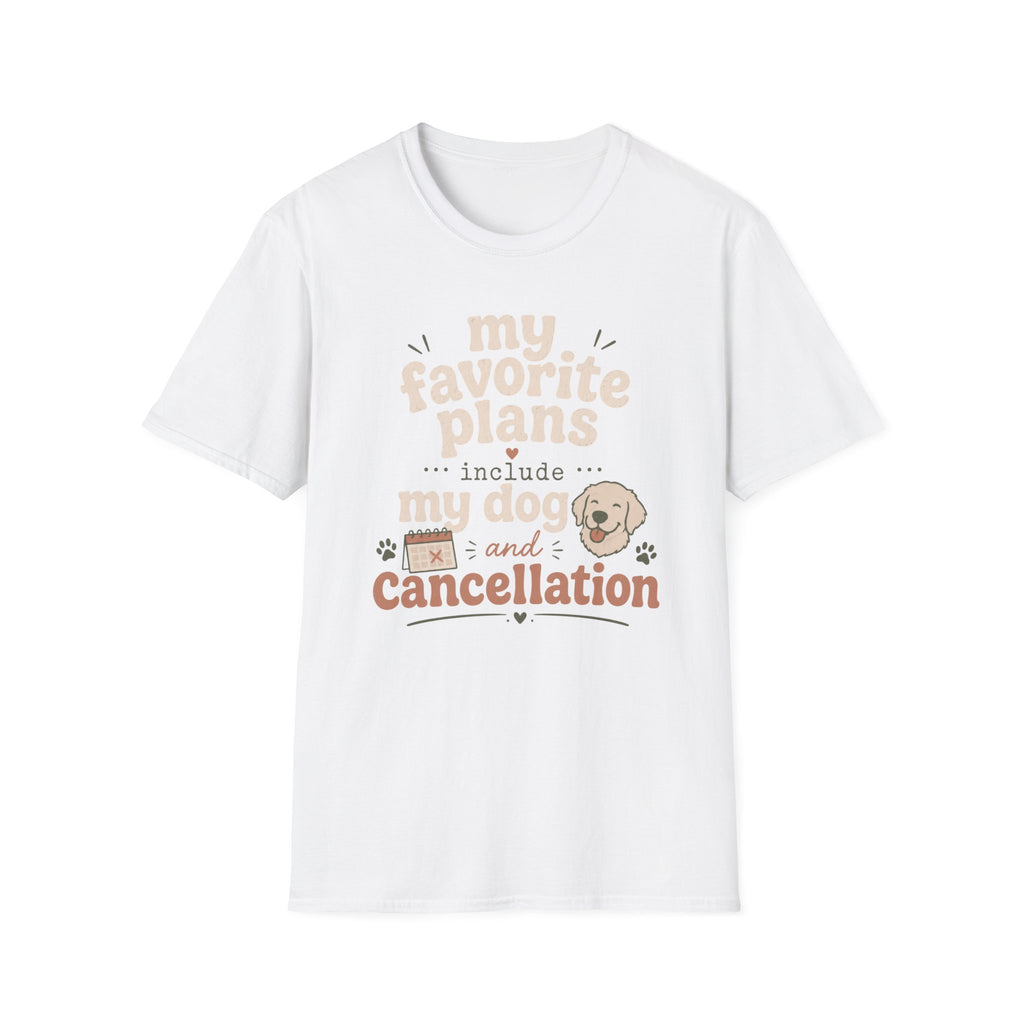 Favorite Plans T-Shirt
