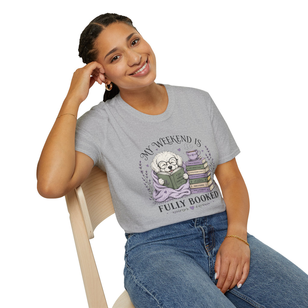 My Weekend Is Fully Booked T-shirt