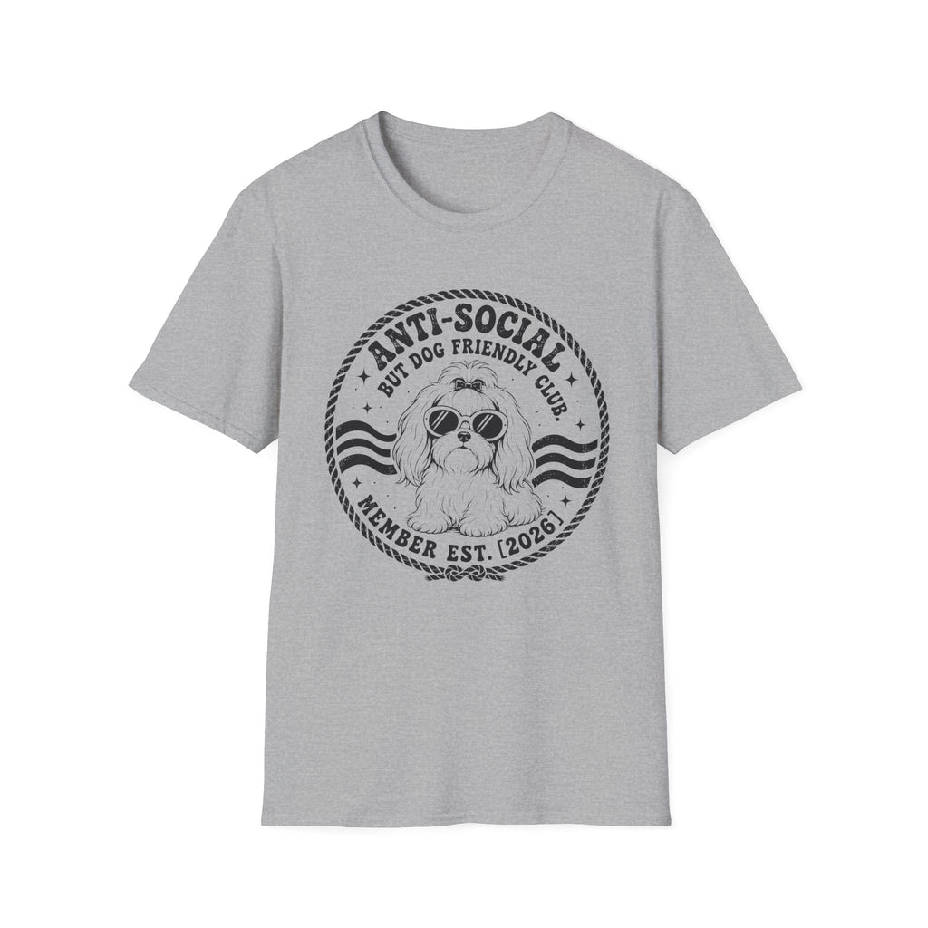 Anti-Social But Dog Friendly T-Shirt