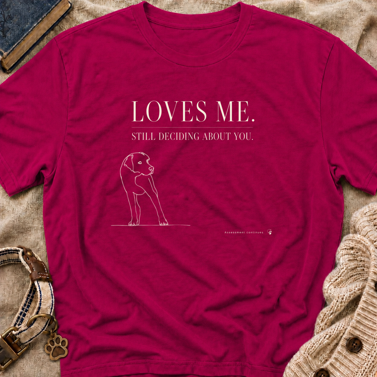 Loves Me T-shirt