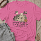 Sorry I Can't T-Shirt