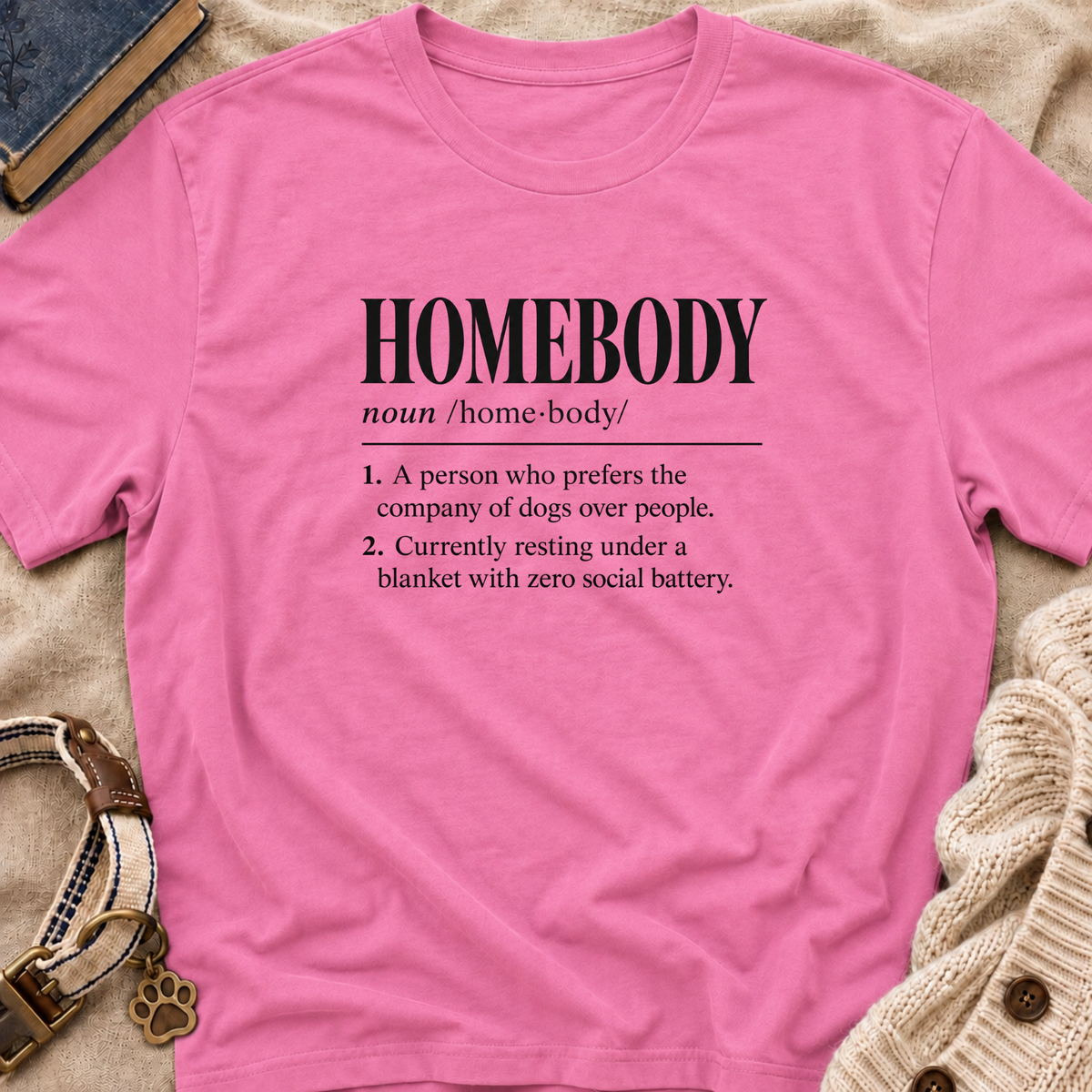 Homebody T-Shirt