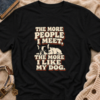 I like My Dog T-Shirt