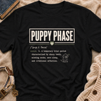 Puppy Phase T-Shirt