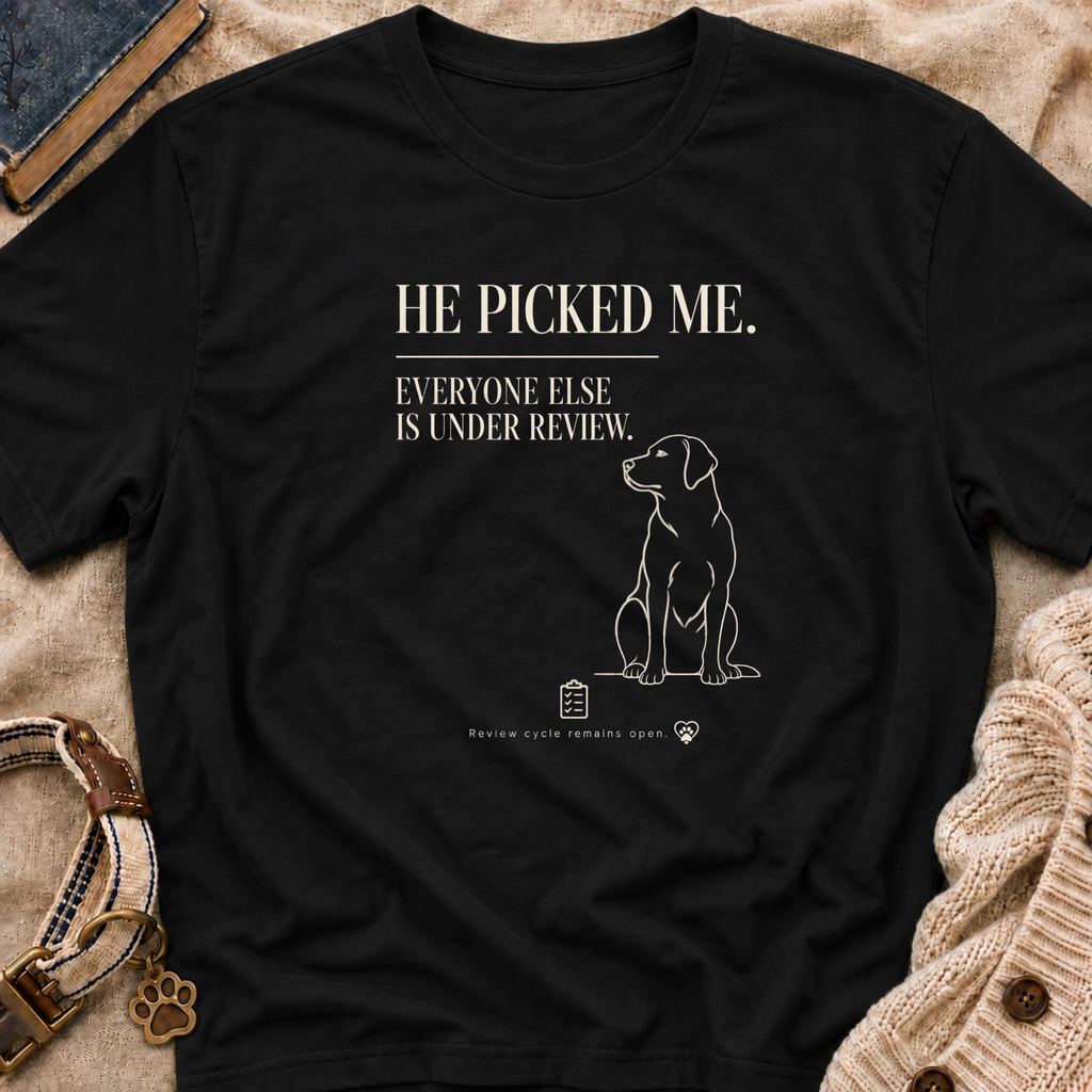Picked Me T-shirt