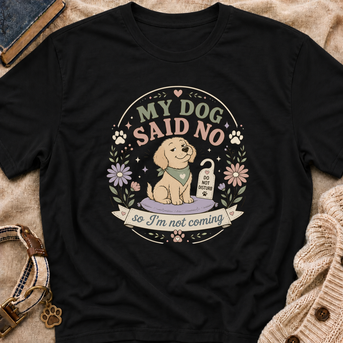 Not Coming T-Shirt
