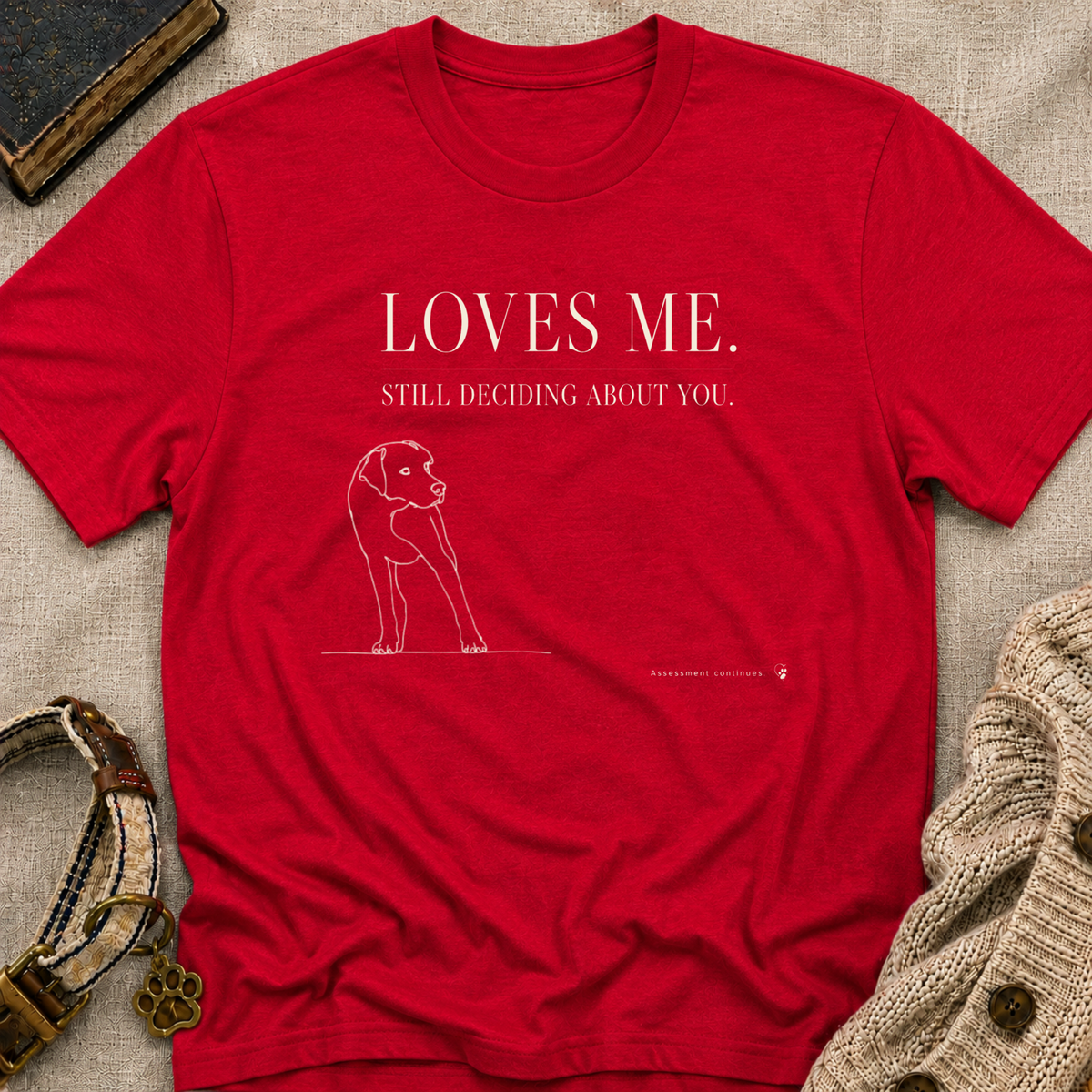 Loves Me T-shirt