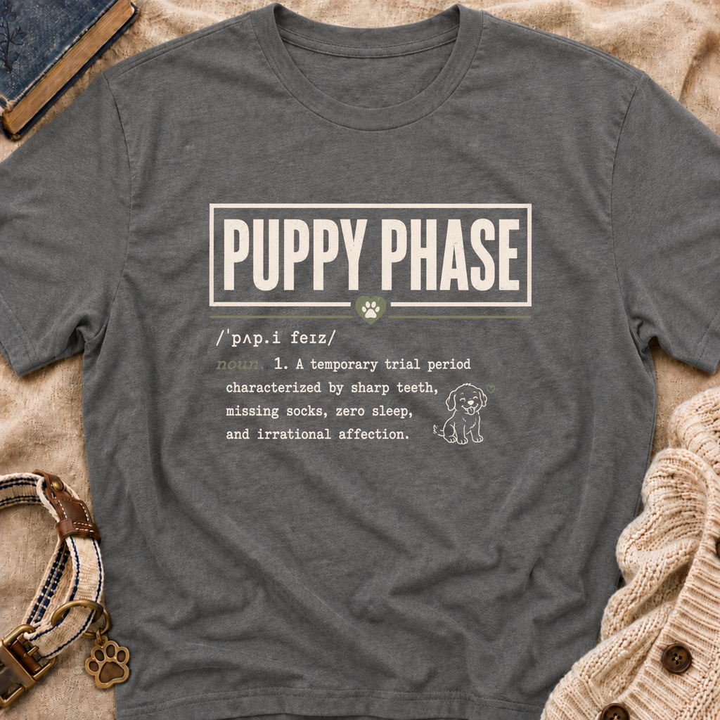 Puppy Phase T-Shirt