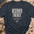 Reserved Energy T-Shirt