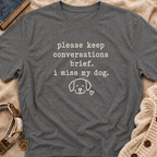 Brief Conversations T-Shirt