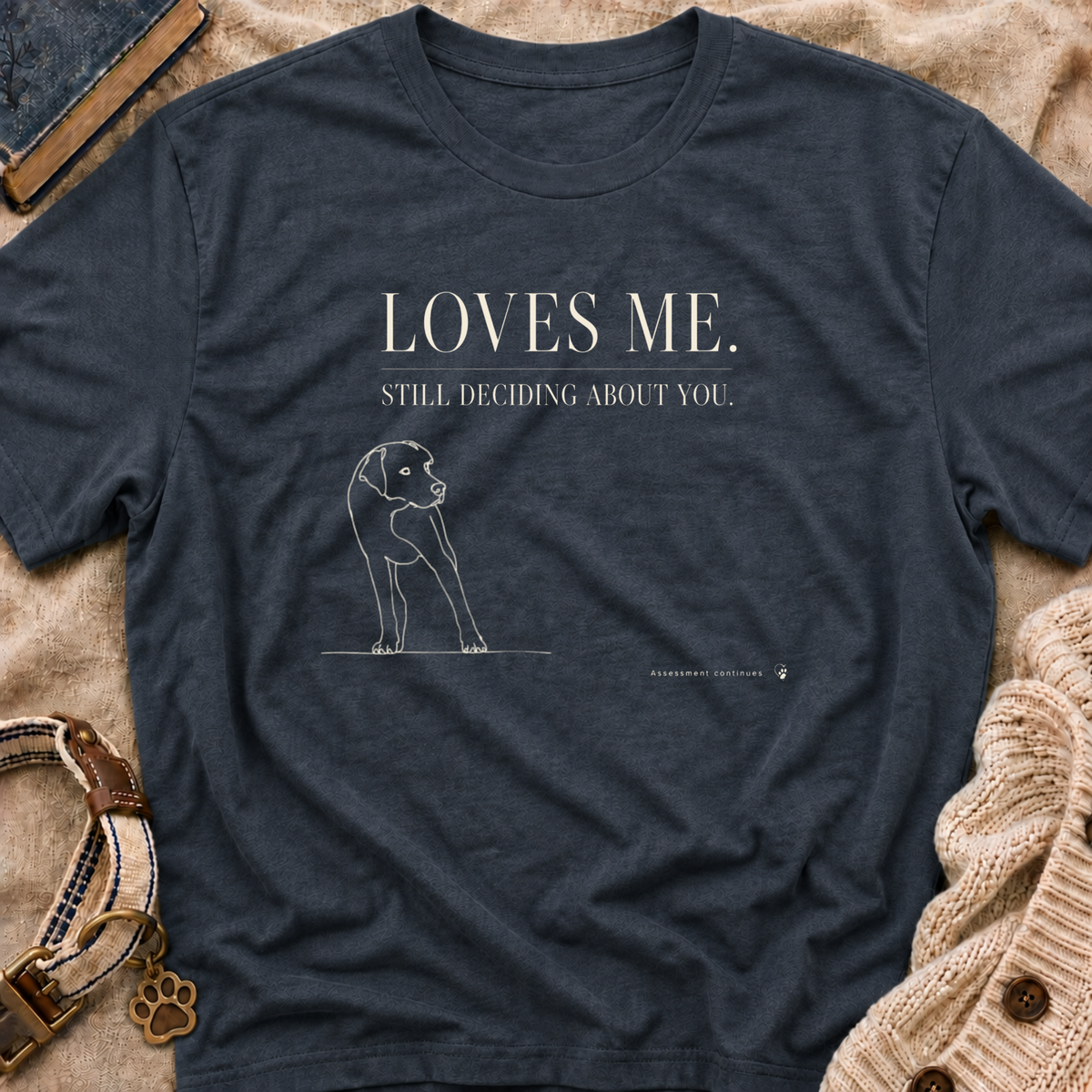 Loves Me T-shirt