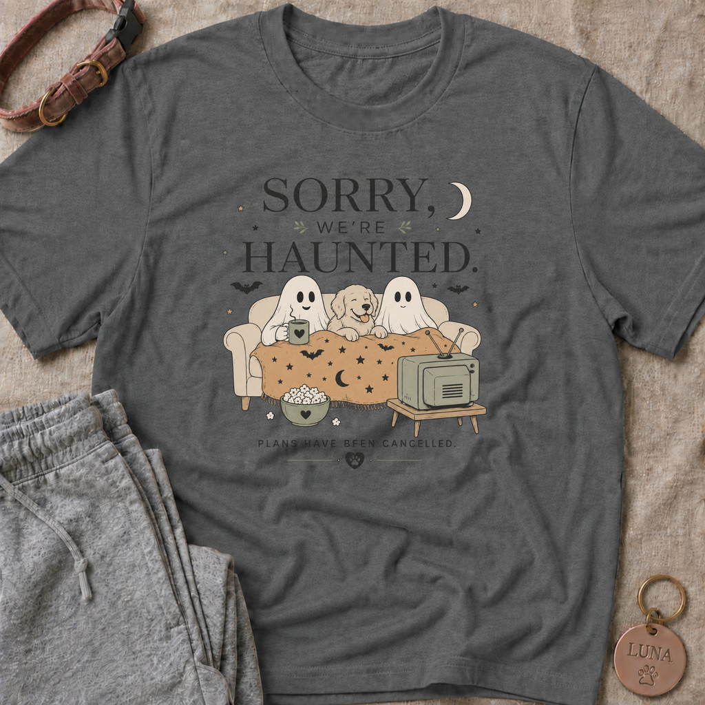 We're Haunted T-Shirt