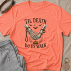 Til Death Do Us Walk T-Shirt