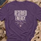 Reserved Energy T-Shirt