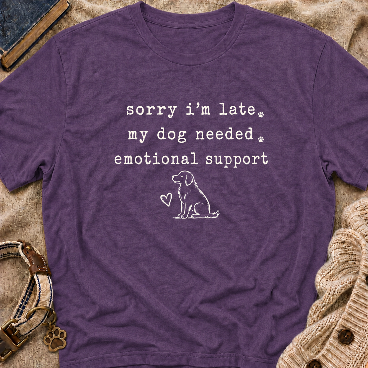 Sorry I'm Late T-Shirt