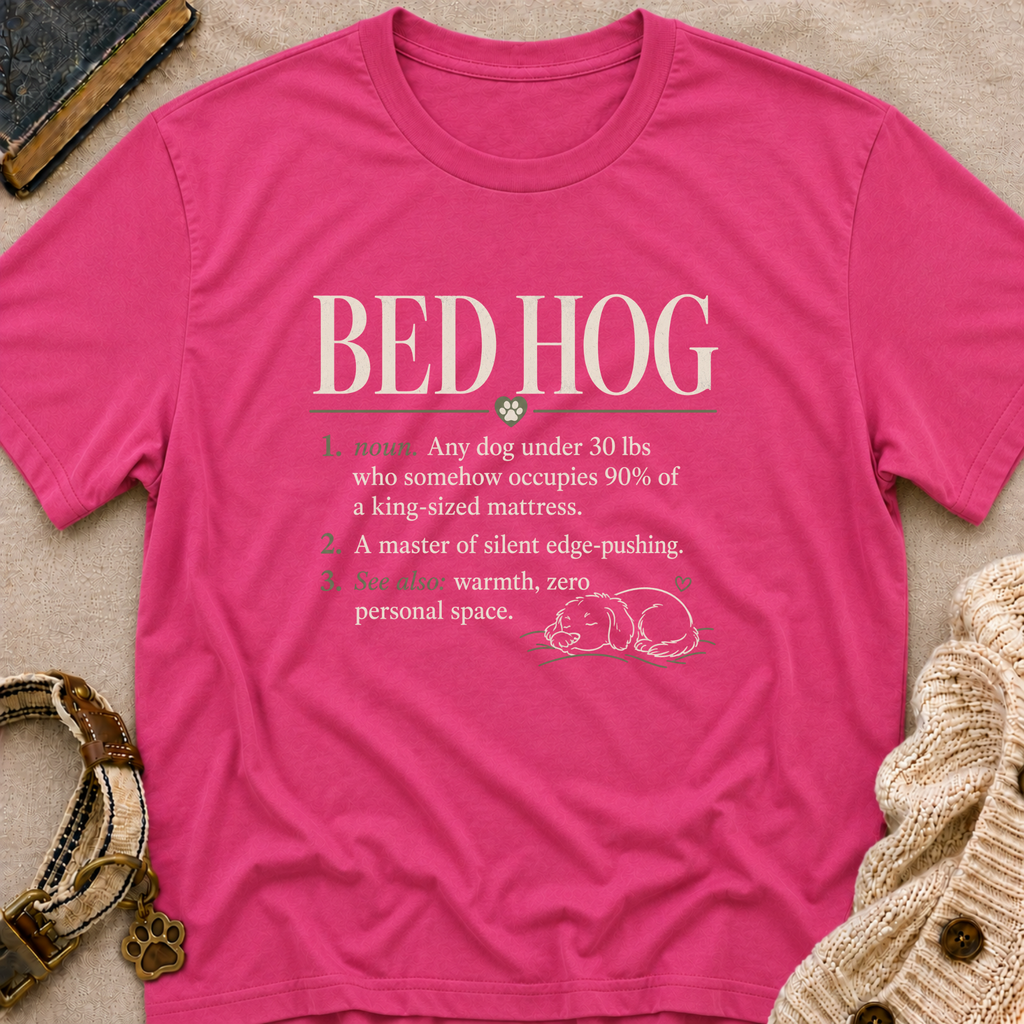 Bed Hog T-Shirt