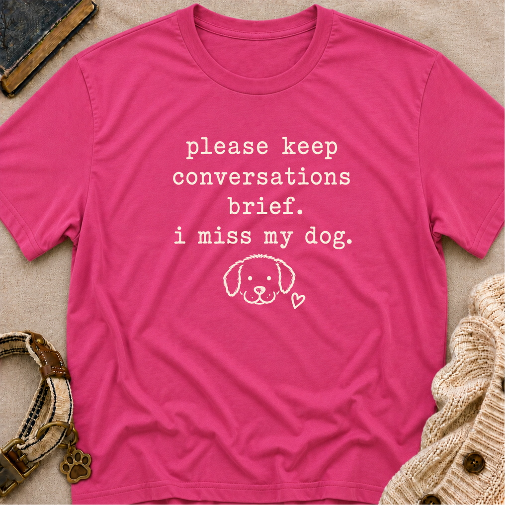 Brief Conversations T-Shirt