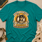 Willing to Discuss Chihuahuas T-Shirt