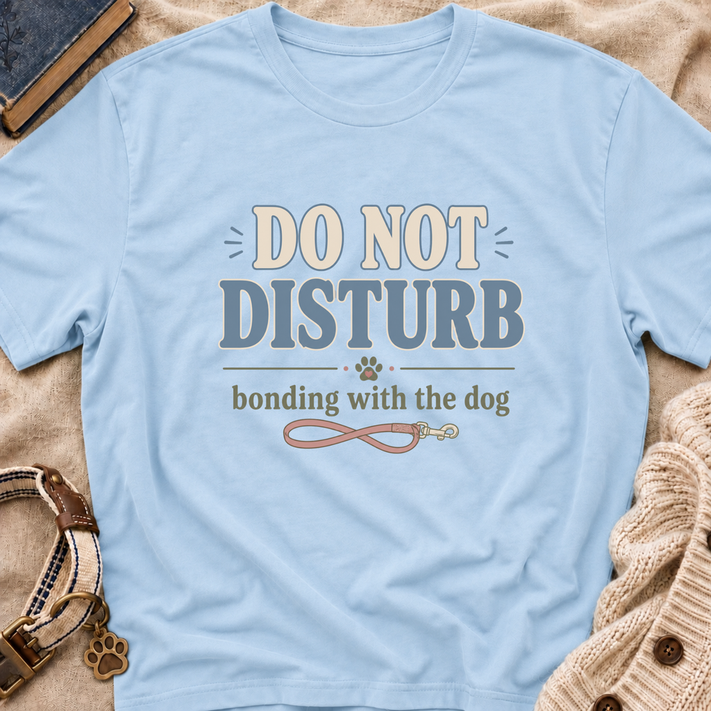 Do Not Disturb T-Shirt