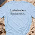 Loft Dweller T-Shirt