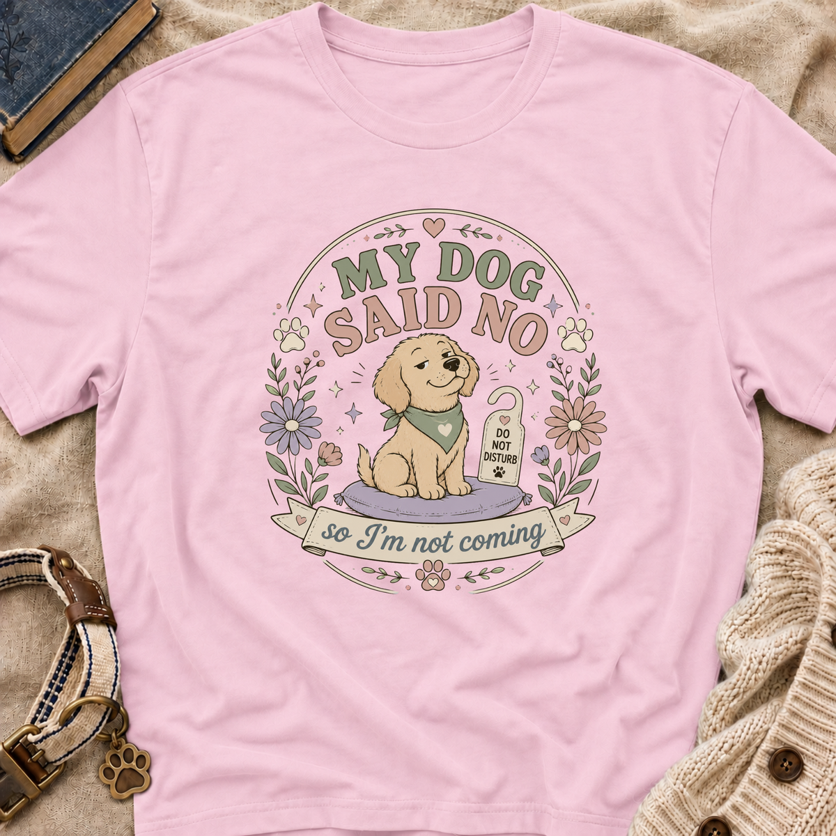 Not Coming T-Shirt