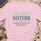 Do Not Disturb T-Shirt