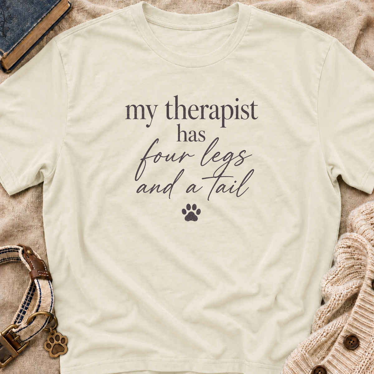 My Therapist T-Shirt