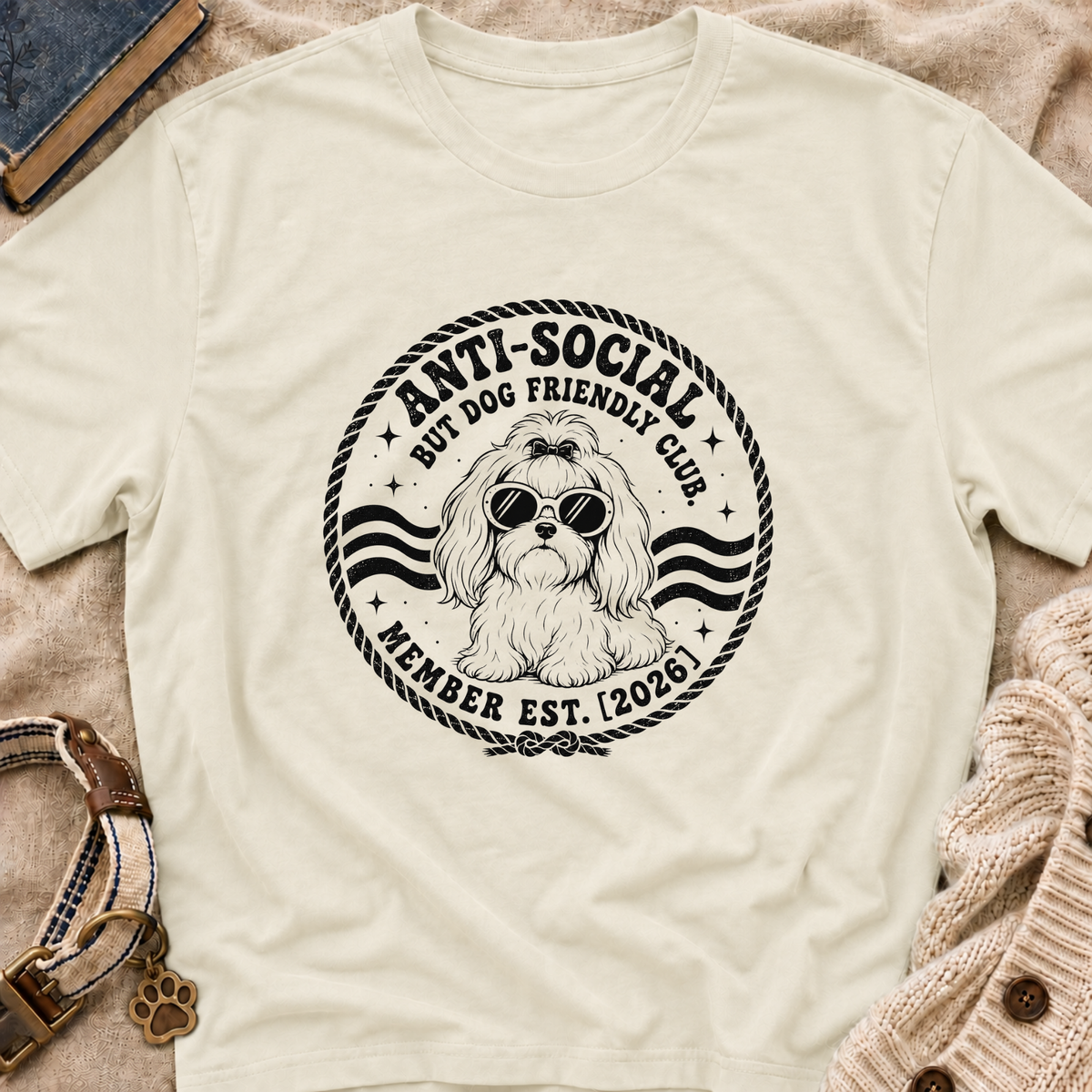 Anti-Social But Dog Friendly T-Shirt