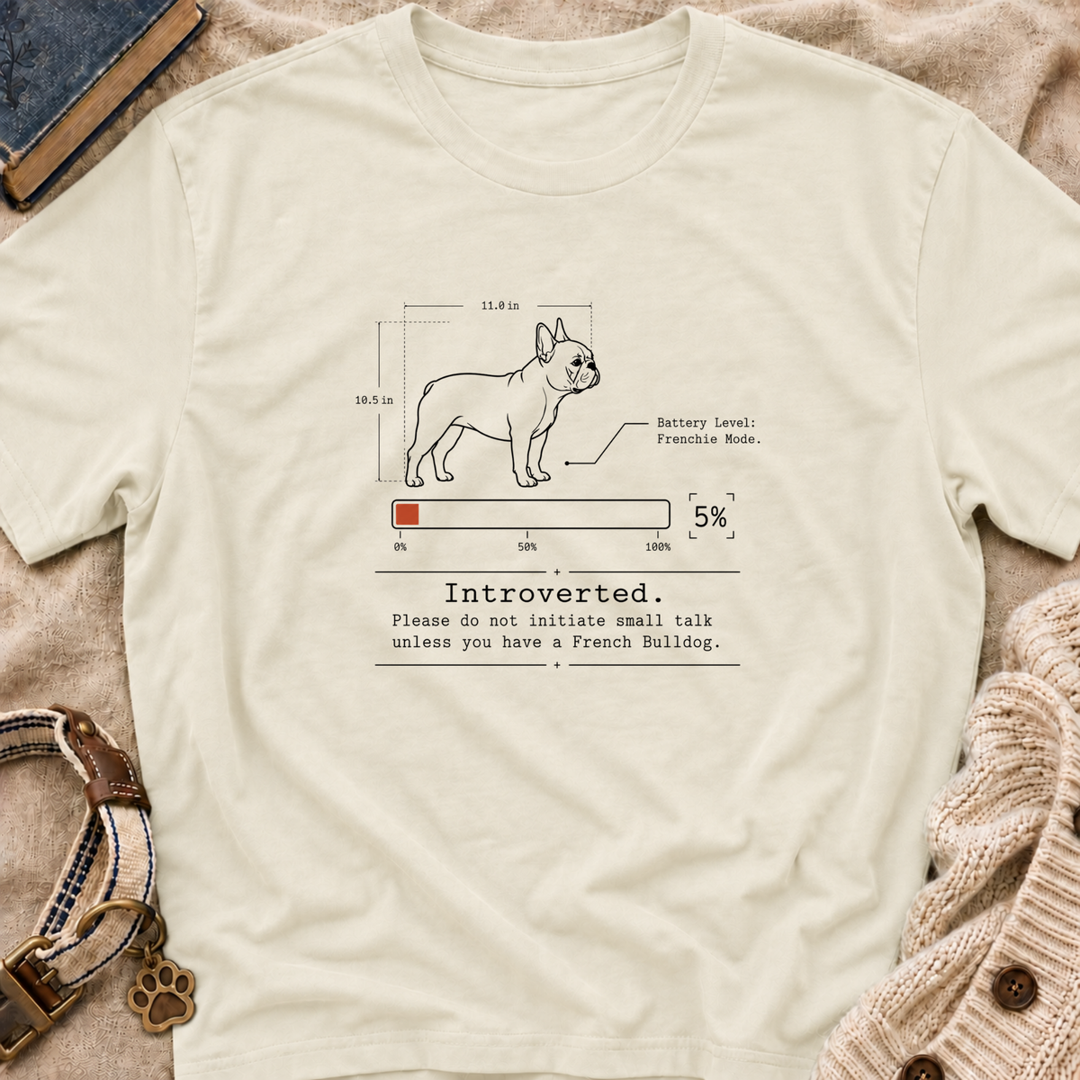 Introverted French Bulldog T-shirt
