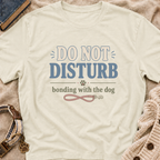 Do Not Disturb T-Shirt