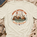 Social Battery: Low T-shirt