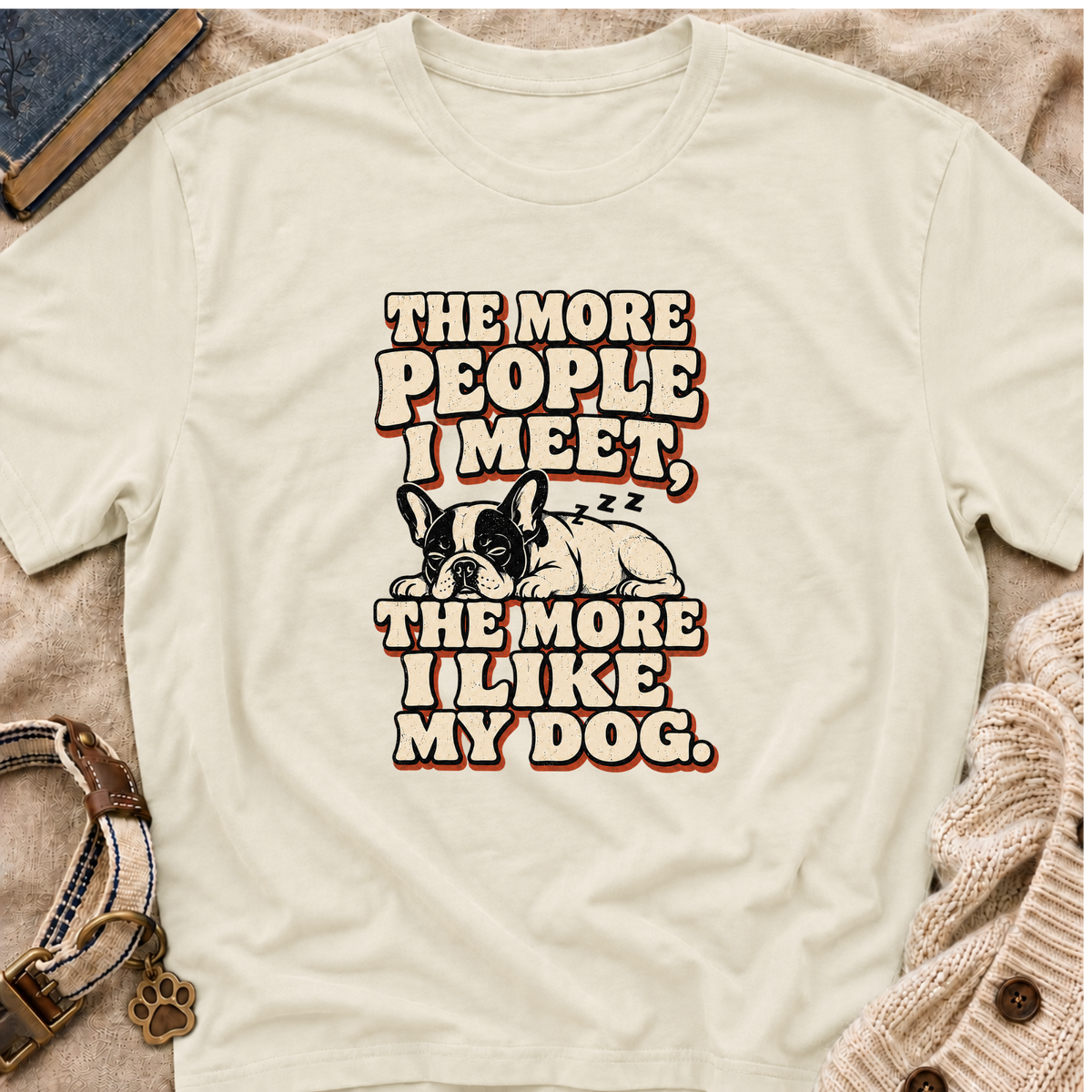 I like My Dog T-Shirt