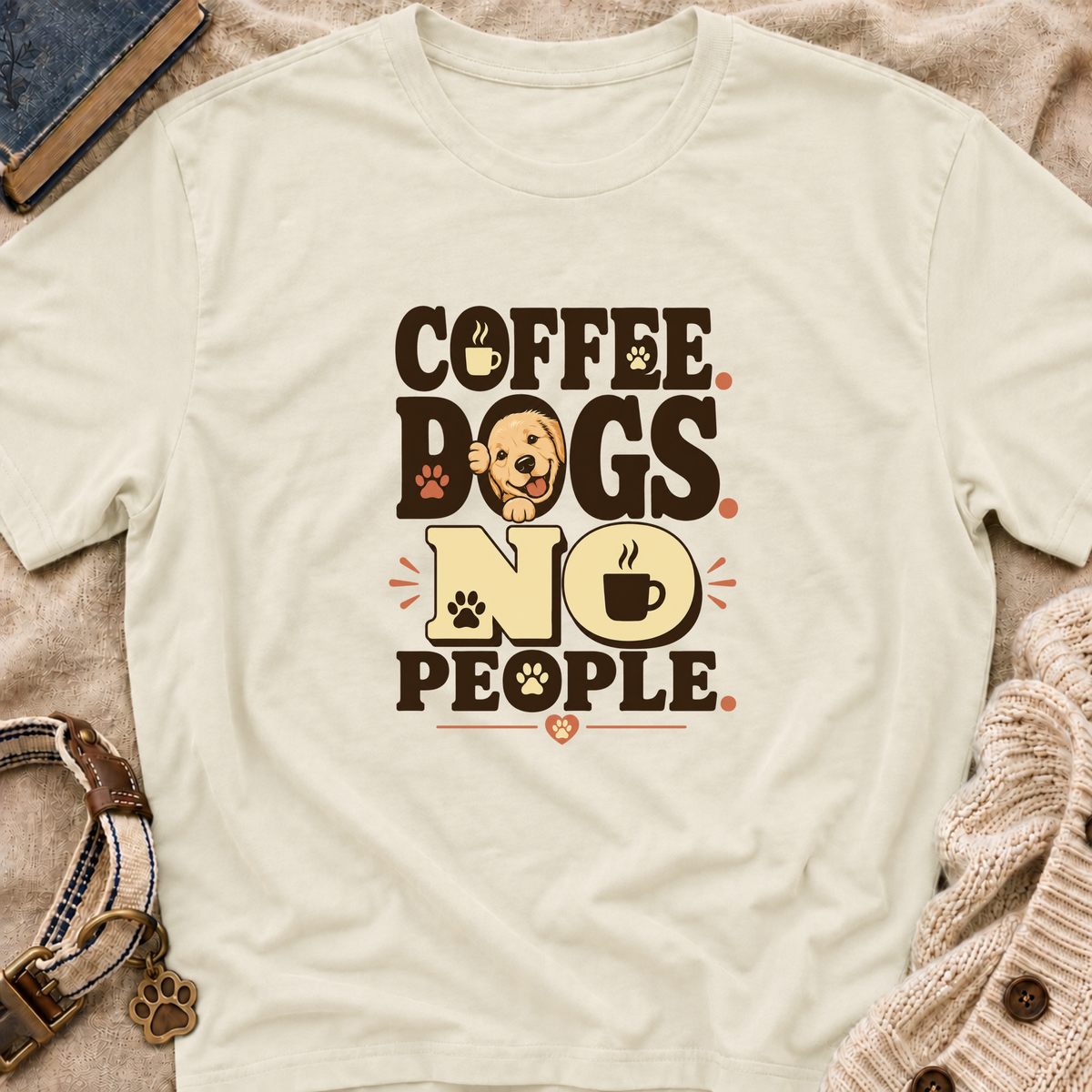 Coffee. Dogs. No People. T-Shirt