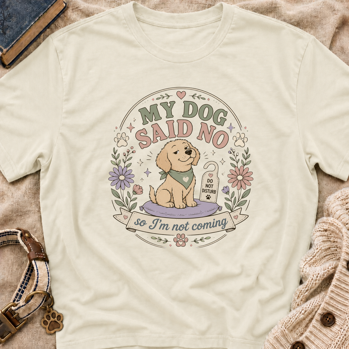 Not Coming T-Shirt