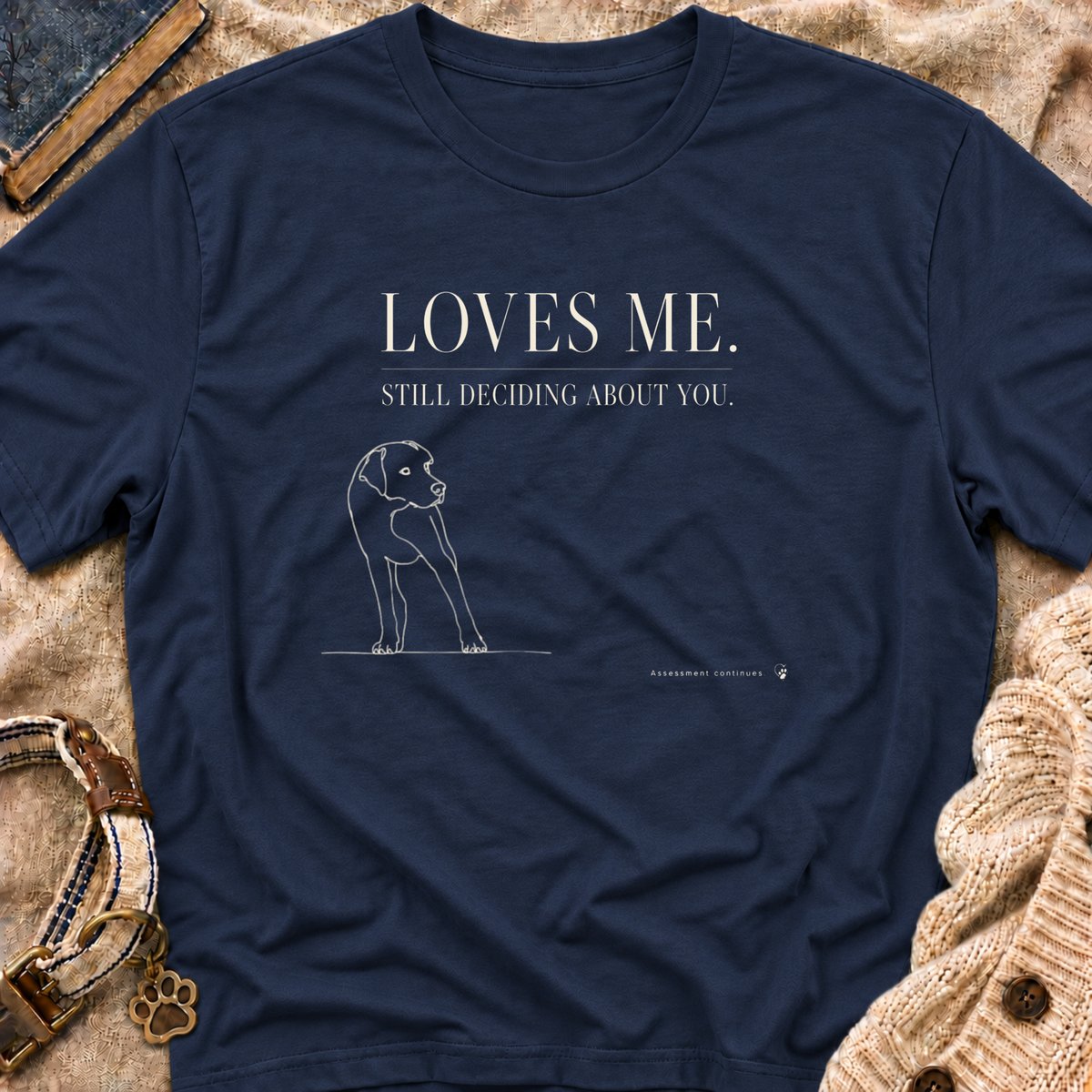 Loves Me T-shirt