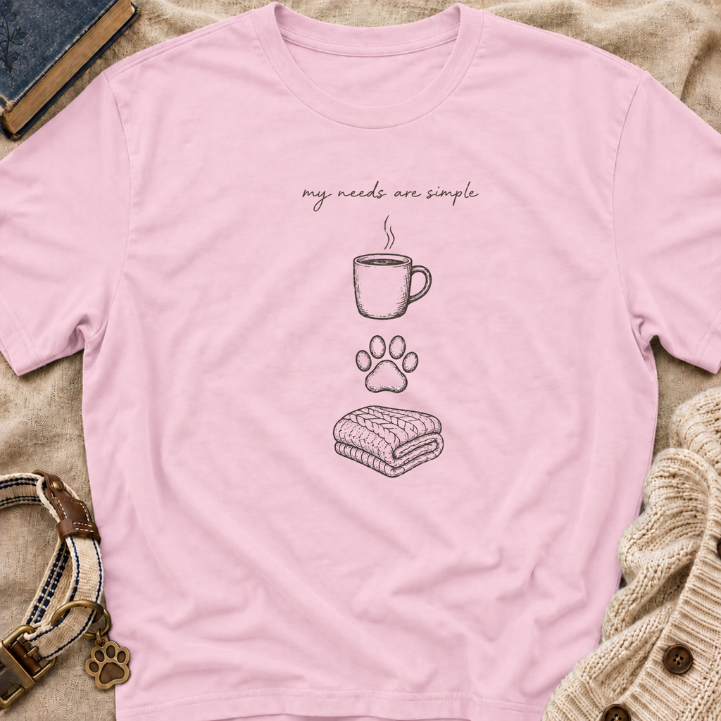 Simple Needs T-Shirt