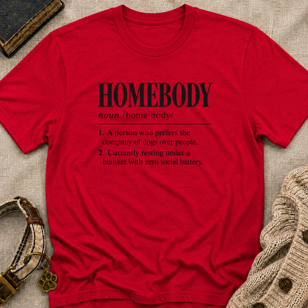 Homebody T-Shirt