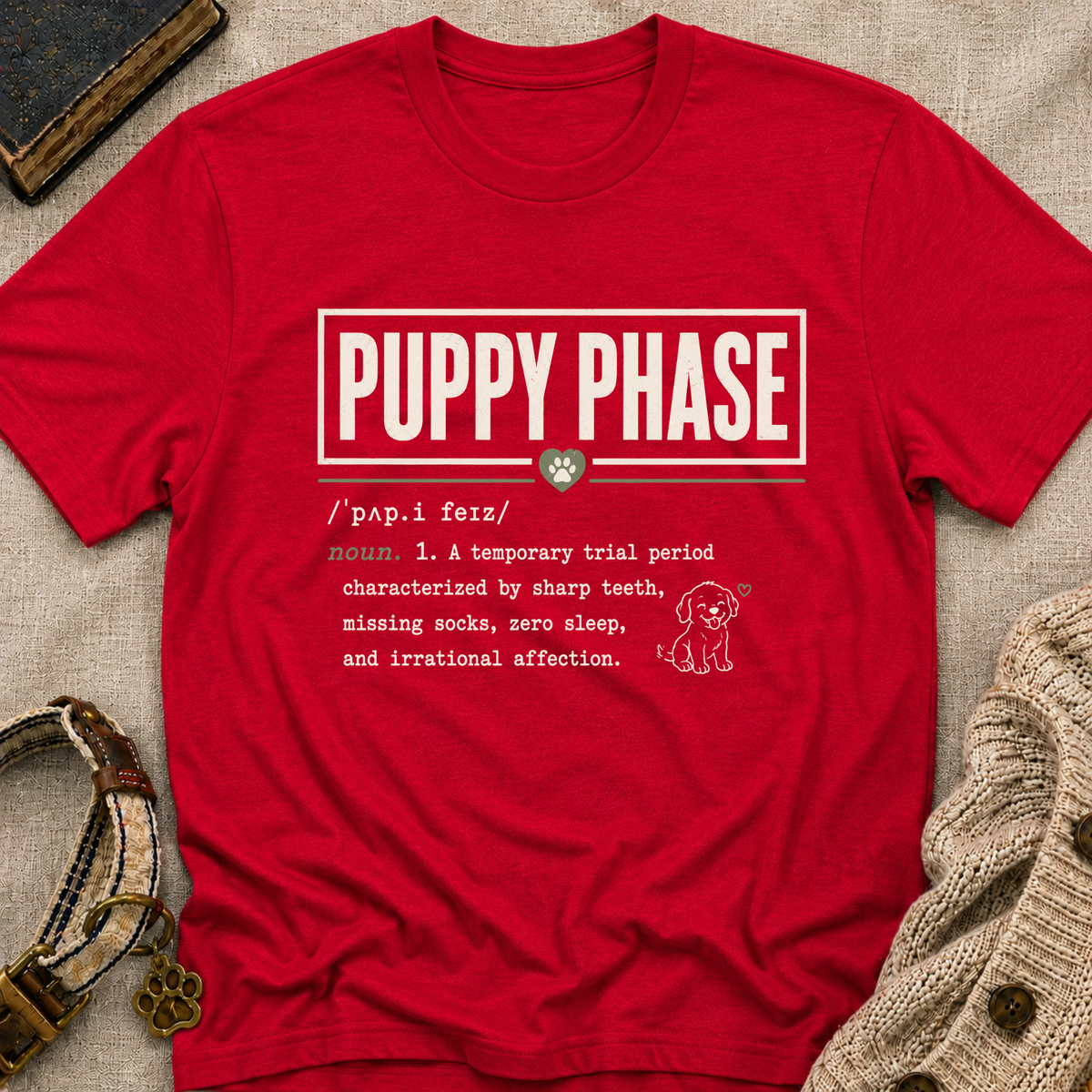 Puppy Phase T-Shirt