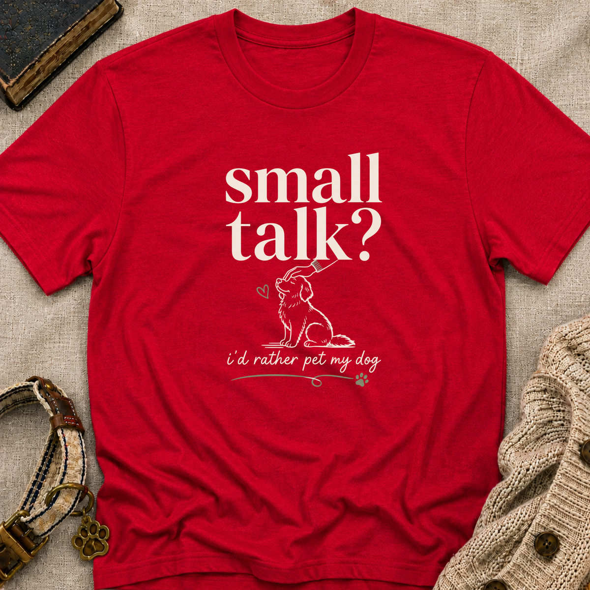 Small Talk? T-Shirt
