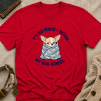 It's Too People-y Outside T-shirt