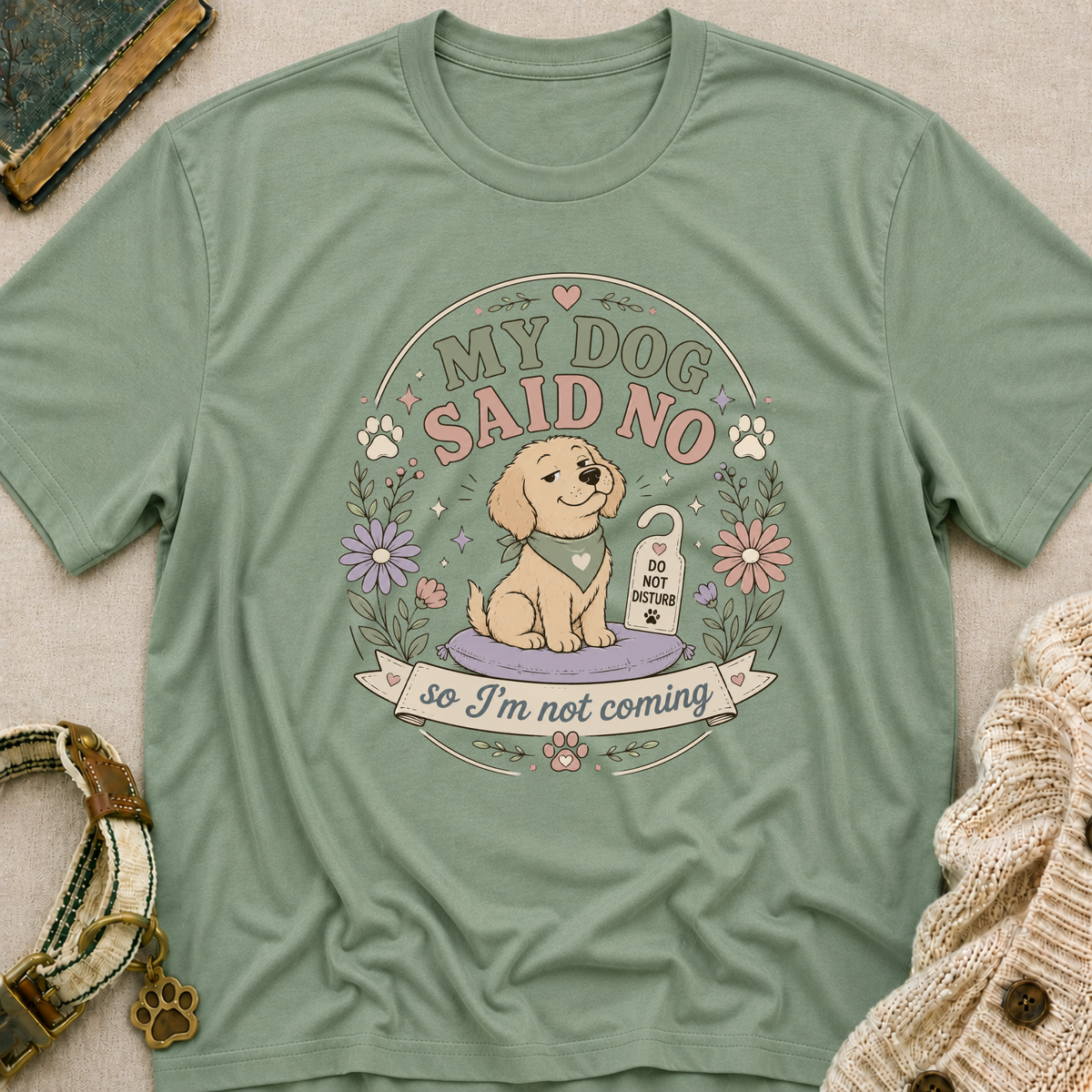 Not Coming T-Shirt