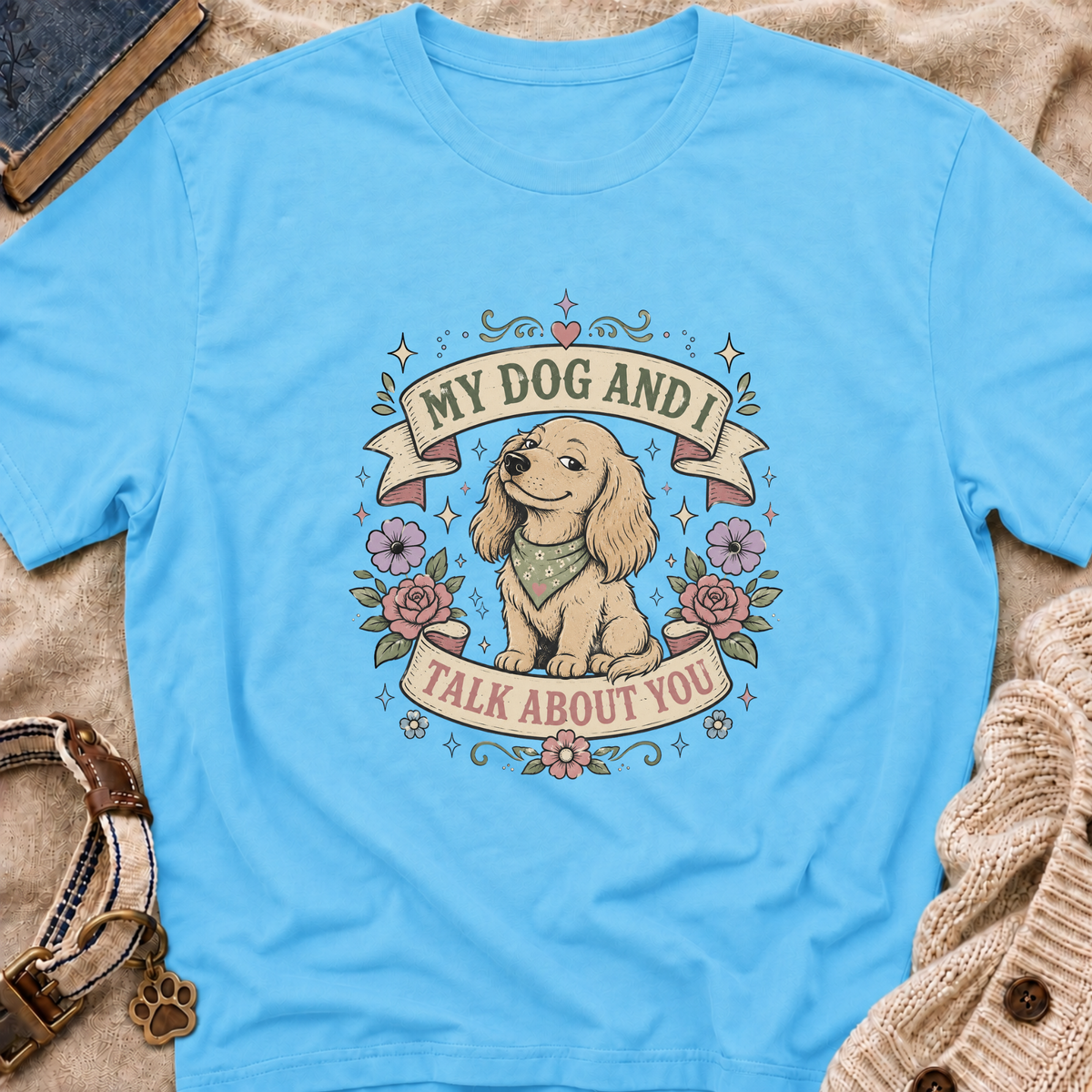 Talk About You T-Shirt