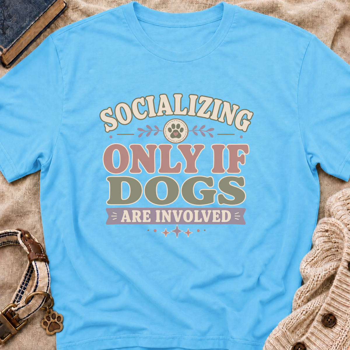 Socializing Plans T-Shirt